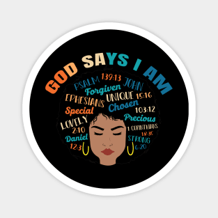 God Says I am..., Black woman, Black Queen, Melanin Queen, african american, Black Lives Matter Magnet